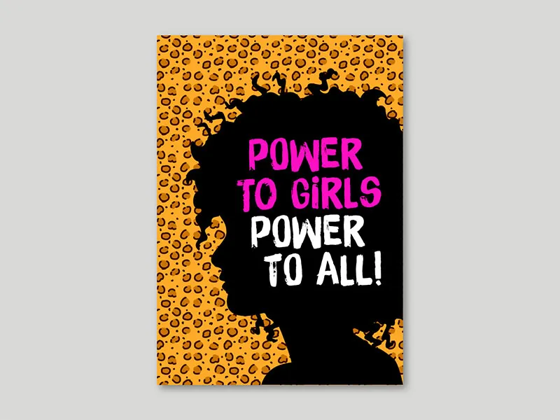 Outline of person's head with 'power to girls power to all!' written over it with leopard print background