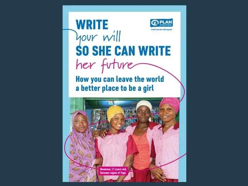 Front cover of Plan International UK's Leave a Gift in your Will guide